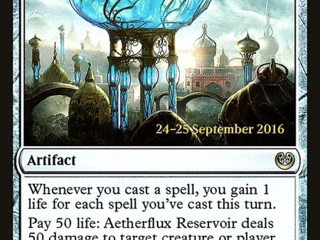 Aetherflux Reservoir [Kaladesh Prerelease Promos] Fashion