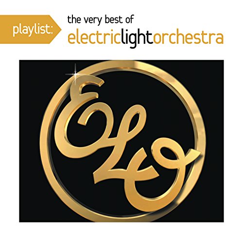 ELECTRIC LIGHT ORCHESTRA - PLAYLIST: THE VERY BEST OF ELECTRIC LIGHT ORCHESTRA For Sale