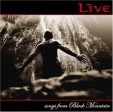 LIVE - SONGS FROM BLACK MOUNTAIN Cheap